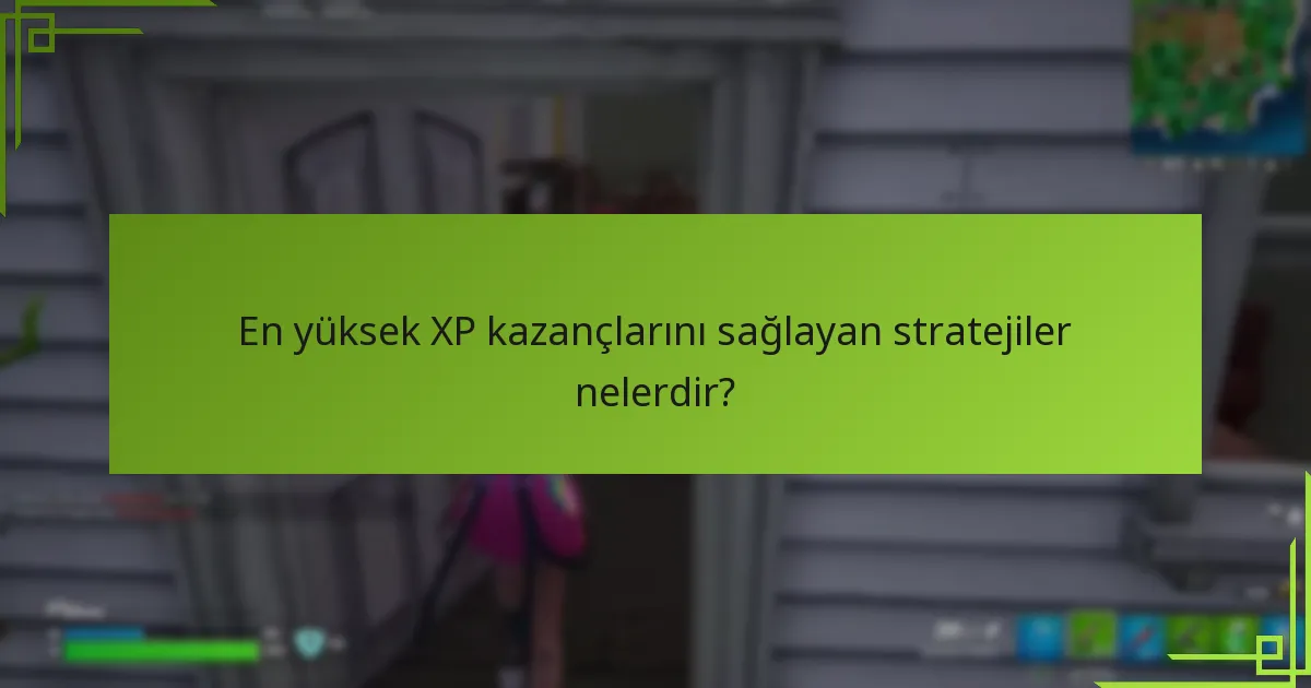 XP’yi artırmak için hangi bonus fırsatları vardır?