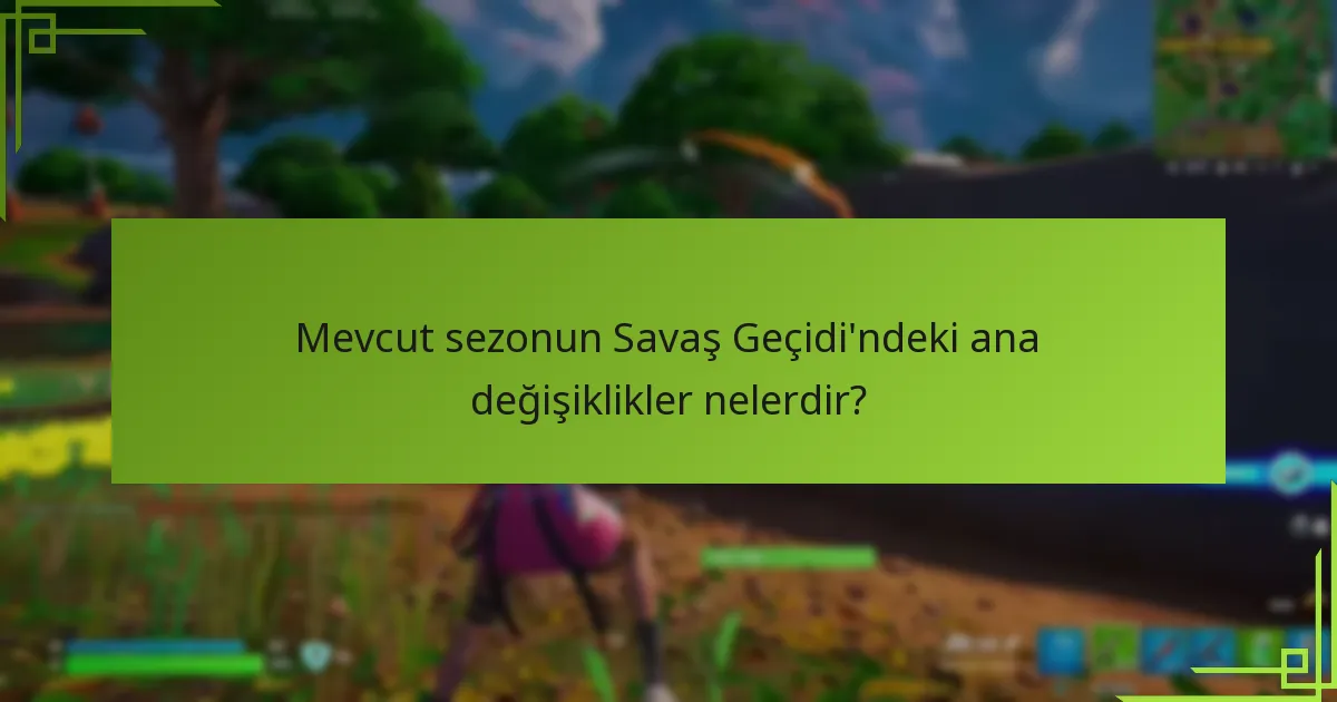 Yaman notları Savaş Geçidi güncellemeleri hakkında neyi ortaya koyuyor?