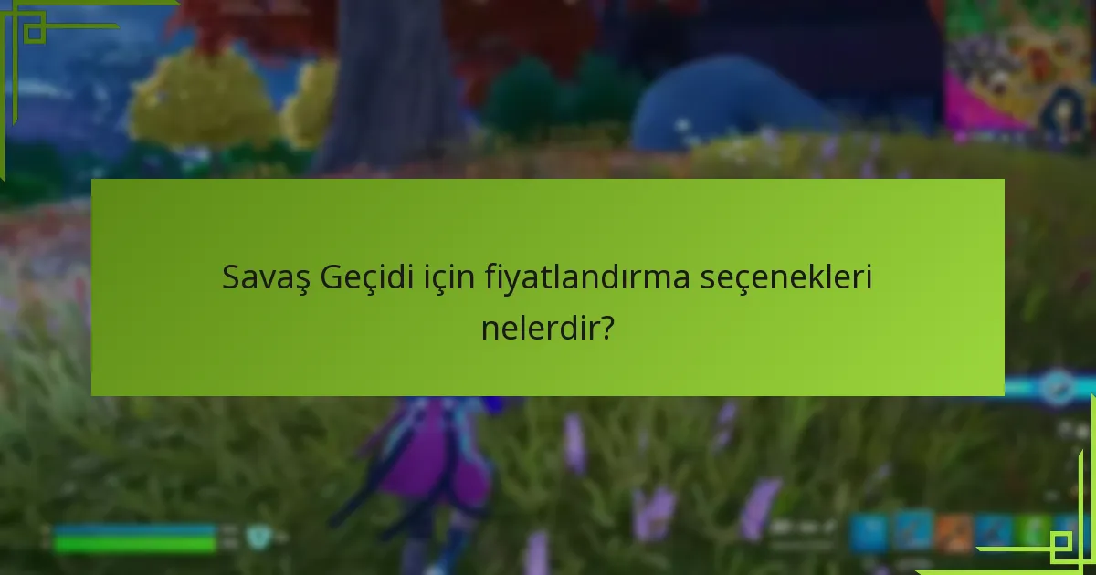Savaş Geçidi’nde hangi içerik ve özellikler bulunmaktadır?
