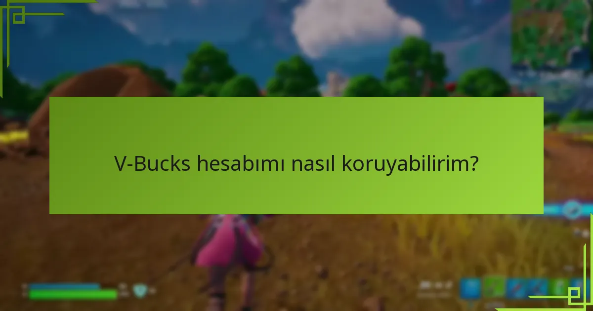 Ele geçirilen bir V-Bucks hesabı için kurtarma seçenekleri nelerdir?